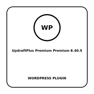 UpdraftPlus Premium Premium 6.40.5