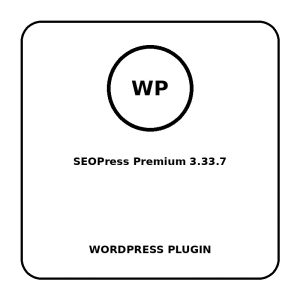 SEOPress Premium 3.33.7